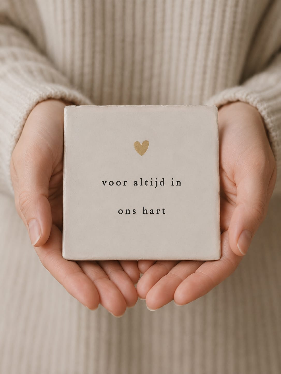 Tegeltje voor altijd in ons hart. Troostcadeau